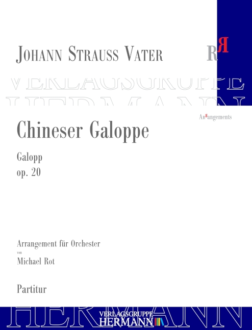 Chineser Galoppe op. 20, for orchestra, Score