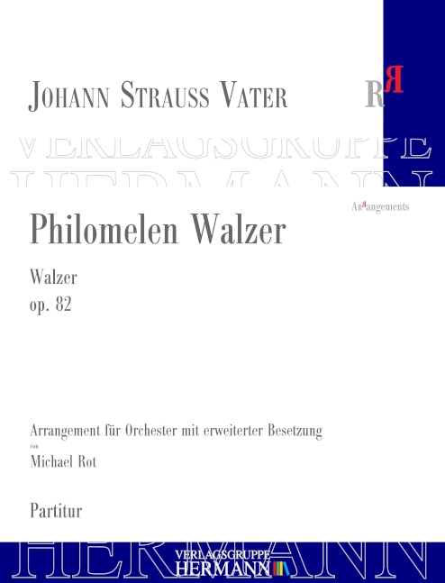 Philomelen Walzer op. 82, for orchestra, Score