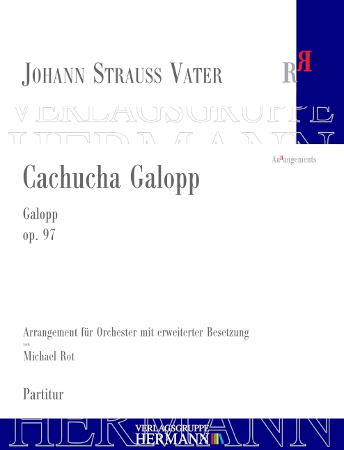 Cachucha Galopp op. 97, for orchestra, Score
