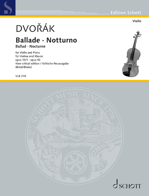 Ballade - Notturno op. 15/1 - op. 40, for violin and piano