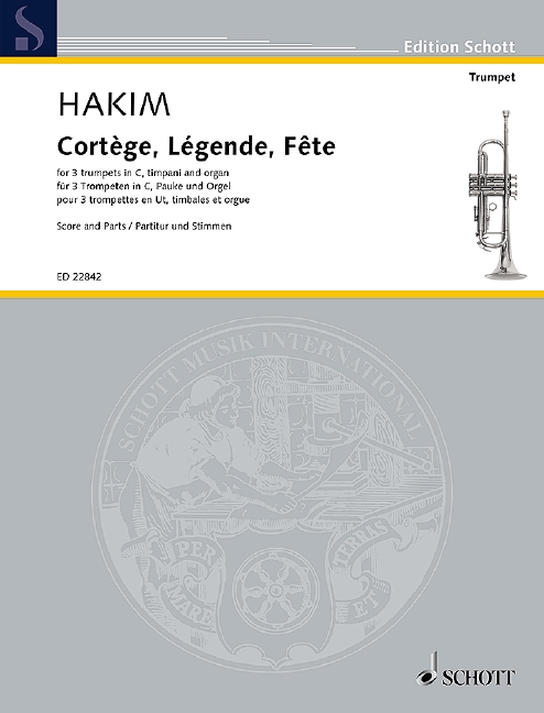 Cortège, Légende, Fête, for 3 trumpets, timpani and organ, Score and parts