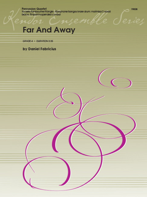 Far and Away, for percussion (4 player), Score and parts