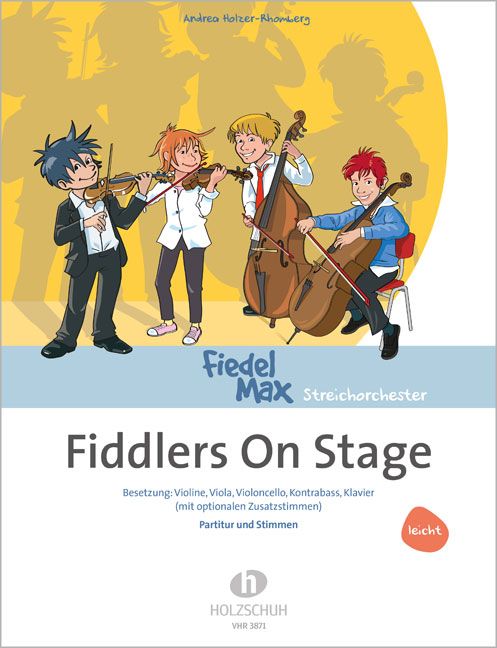 Fiddlers On Stage, Fiedel-Max Streichorchester, Score and parts