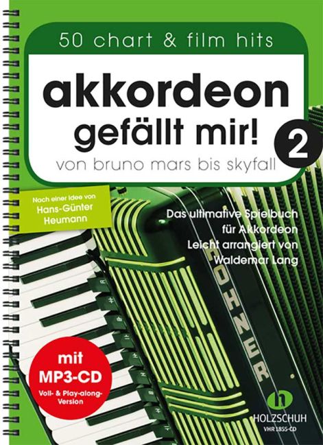 Akkordeon gefällt mir! 2, von Bruno Mars bis Skyfall