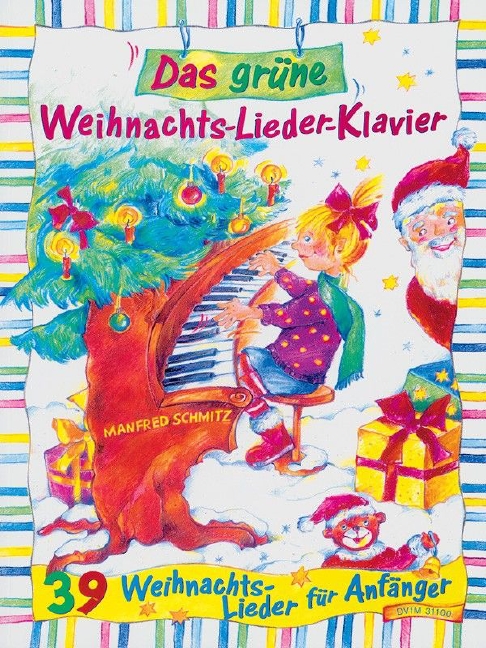 Das gruene Weihnachts-Lieder-Klavier, 39 Weihnachtslieder fuer Anfaenger mit Oberstimme in C ad lib