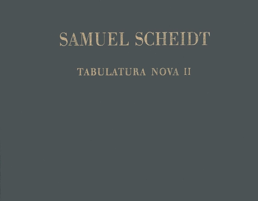 Samuel Scheidts Werke - Gesamtausgabe Bd. 6/2