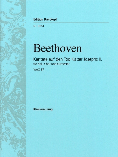 Kantate auf den Tod Kaiser Josephs II. WoO 87, Piano reduction