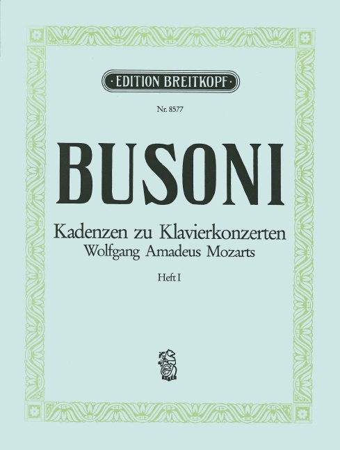 Kadenzen zu W. A. Mozarts Klavierkonzerten Book 1, for piano