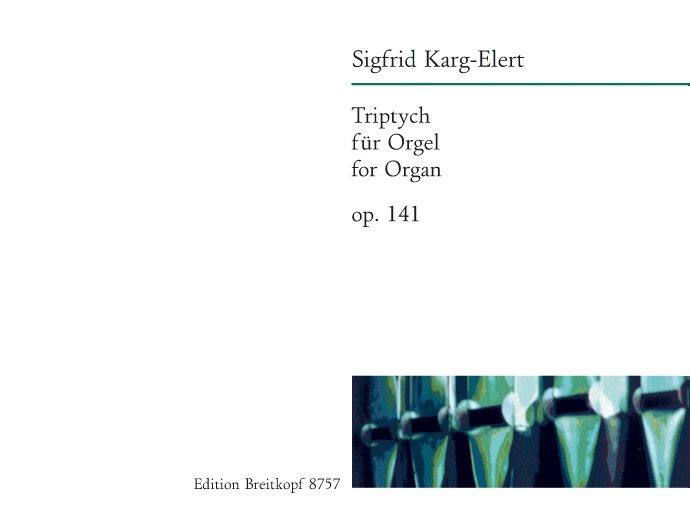 Triptych op. 141, for organ