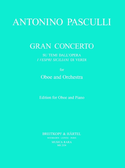 Gran Concerto, su temi dall'opera 'I vespri siciliani' di Verdi, for oboe and piano
