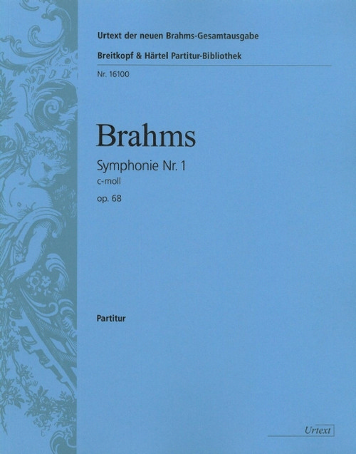 Symphony No. 1 in C minor Op. 68, Urtext based on the new Complete Edition, Score
