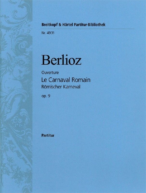 Le Carnaval Romain Op. 9 - Overture, Score