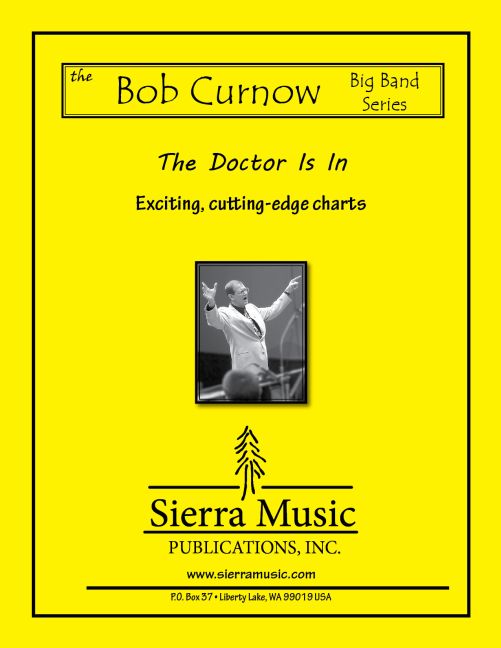 Doctor Is In, Trumpet Feature, for big band, Score and parts