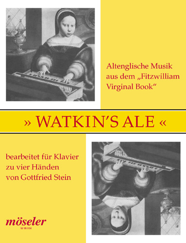 Watkin's Ale, Altenglische Musik aus dem Fitzwilliam Virginal Book, for piano (4 hands)