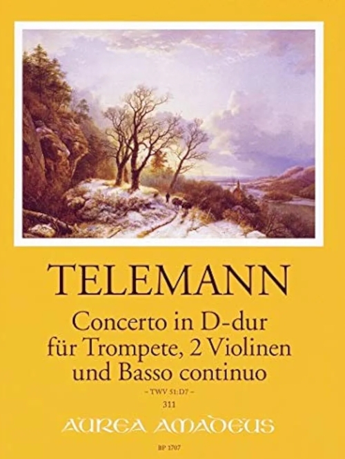 Concerto in D-dur für Trompete, 2 Violinen und Basso Continuo TWV 51:D7, Score and parts