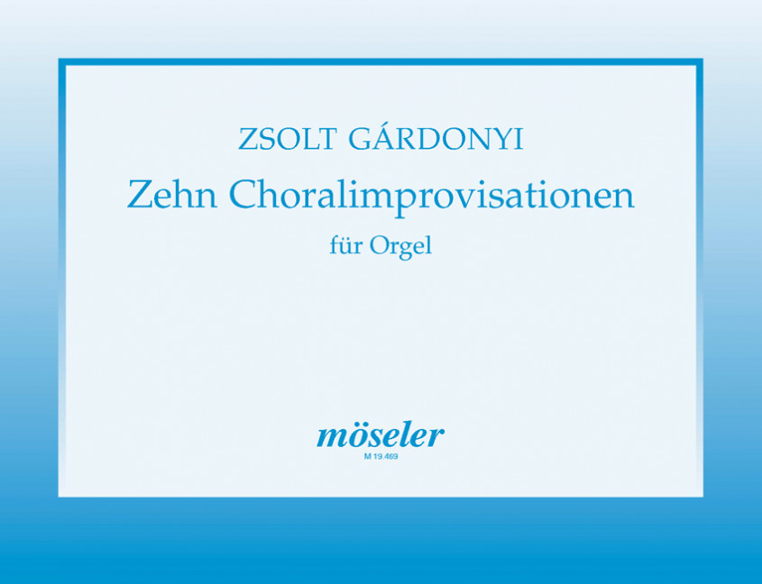Ten chorale improvisations, for organ