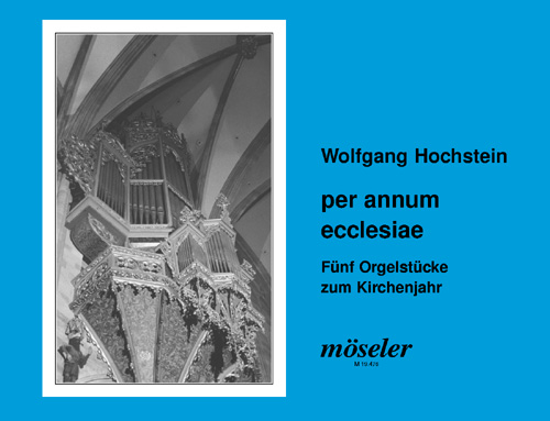 Per annum ecclesiae, For the church year, for organ