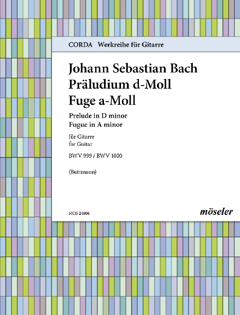 Präludium D minor (orig. C minor) / Fuge A minor (orig. G minor) BWV 999/BWV 1000, for guitar