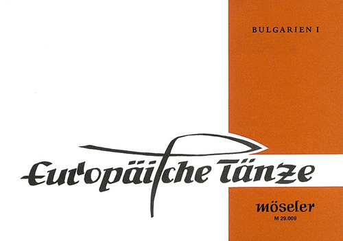 Bulgarien Issue 9, Melodien und Tanzbeschreibungen - 1. Folge, for voice and instruments