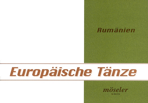 Rumänien Issue 10, Melodien und Tanzbeschreibungen, for voice and instruments