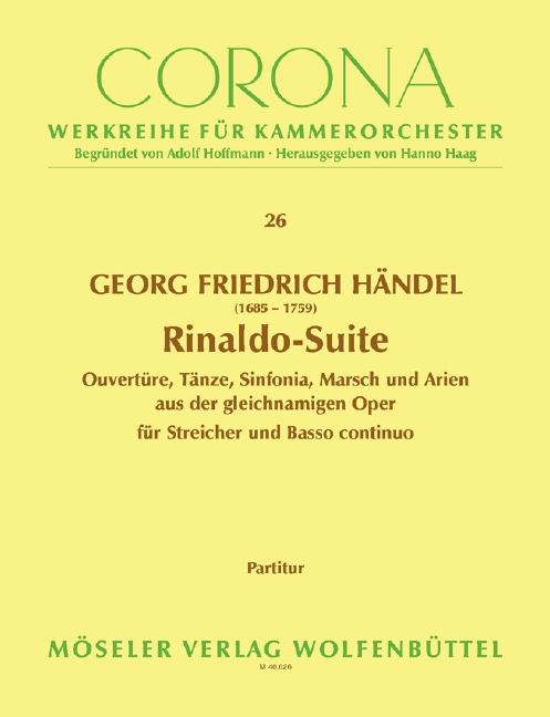 Rinaldo-Suite HWV 7, Overture, dances, sinfonia and arias from the opera of the same name, for string orchestra, Score