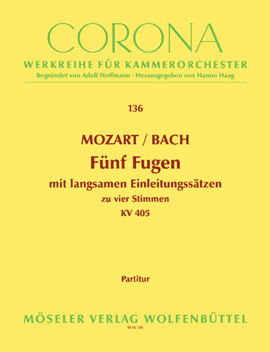 Five four-part fugues KV 405, with slow introduction sets after Johann Sebastian Bach, for string orchestra, Score