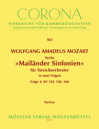Six Milan sinfonies KV 155-160 Vol. 2, sinfonies 4-6, for string orchestra, Score