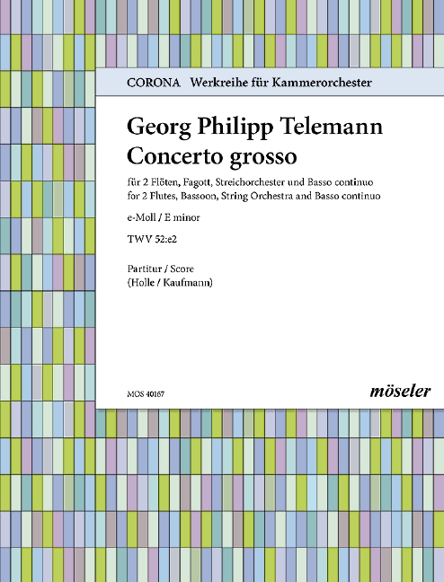 Concerto grosso E minor TWV 52:e2, for 2 flutes, bassoon, string orchestra and basso continuo, Score