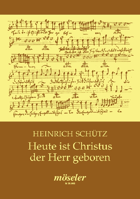Jesus our Lord on this day was born SWV 439, for Streicher ad libitum, Score
