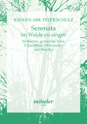 Serenade to be sung in the woods, Wenn hier nun kahler Boden wär, for baritone, mixed choir (SATB), 2 flutes, 2 clarinets and strings, Score