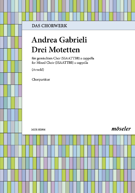Three motets, for mixed choir (SSAATTBB)