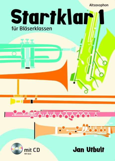 Startklar 1, für Bläserklassen, Orchester und Ensemble, for altosaxophone