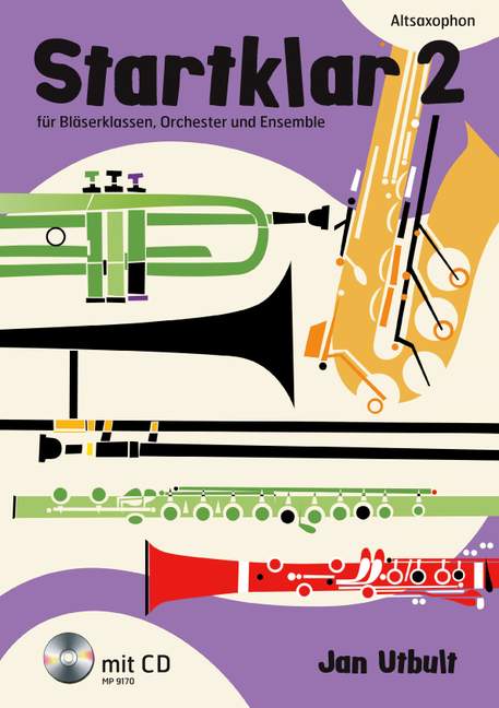 Startklar 2, für Bläserklassen, Orchester und Ensemble, for alto saxophone