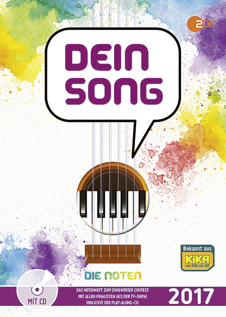 Dein Song 2017, Die Noten - mit Textbeiträgen und tollen Tipps, for voice with accompaniment