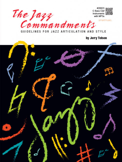 The Jazz Commandments, Guidelines for Jazz Articulation and Style, for melody instrument in Bass Clef