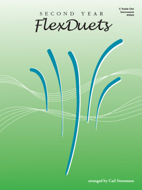 Second Year FlexDuets, for 2 melody C Treble Clef Instruments, Performing score