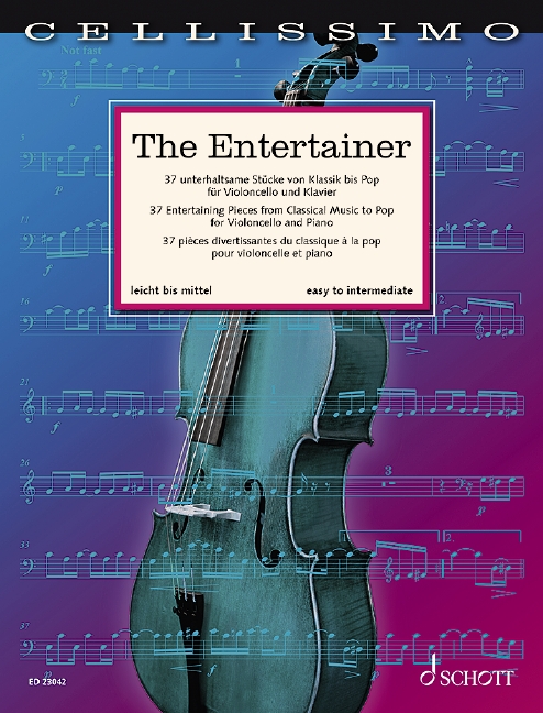 The Entertainer, 37 Entertaining Pieces from Classical Music to Pop, for cello and piano