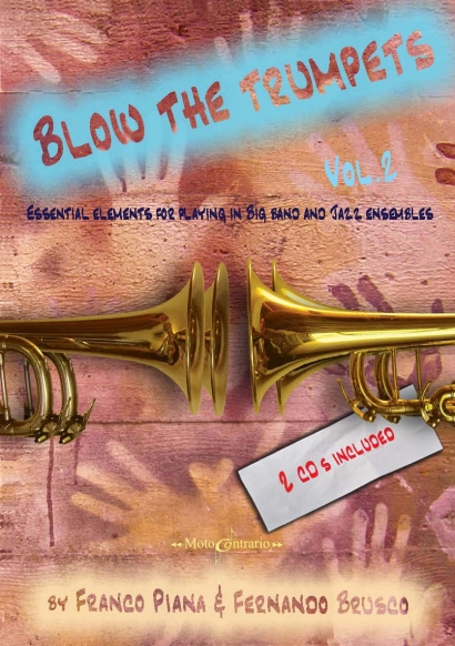 Blow the trumpets 2, Essential elements for playing in big band and jazz ensembles