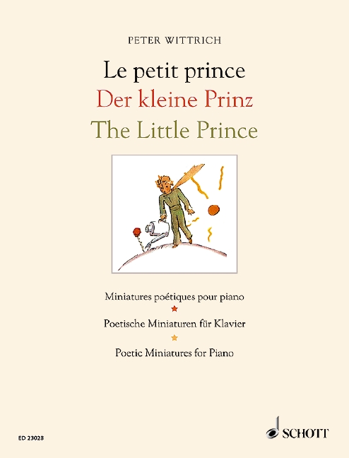 The Little Prince, Poetic Miniatures for Piano based on Antoine de Saint-Exupéry