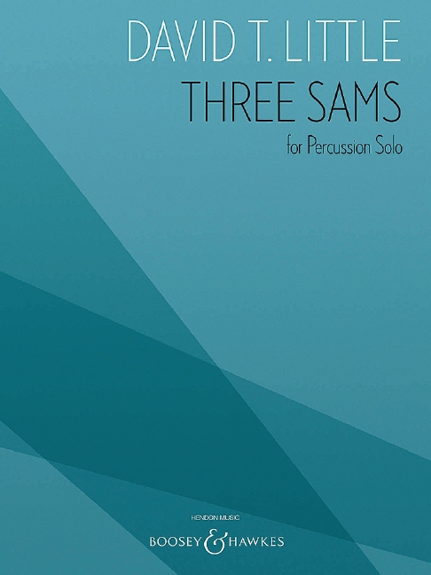 Three Sams, for percussion (1 player), Performing score