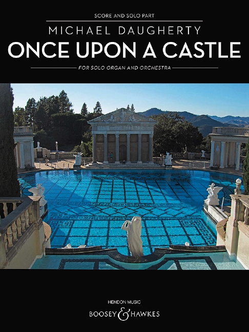 Once Upon A Castle, for organ and orchestra, Score and part