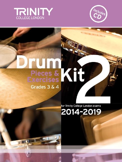 Drum Kit 2 (Grades 3 & 4) with CD 2014-2019
