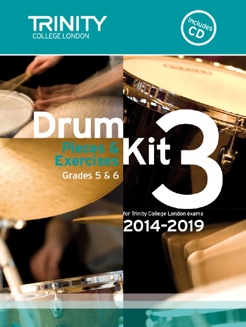 Drum Kit 3 (Grades 5 & 6) with CD 2014-2019