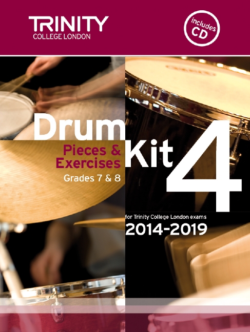 Drum Kit 4 (Grades 7 & 8) with CD 2014-2019