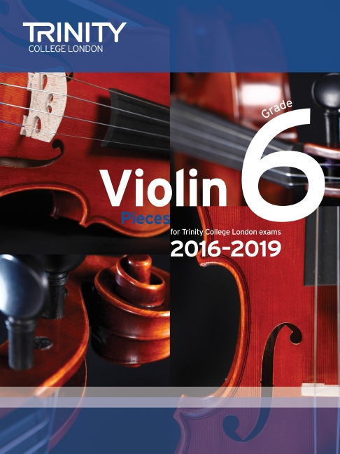 Violin Exam Pieces Grade 6 2016-2019 (score & part)