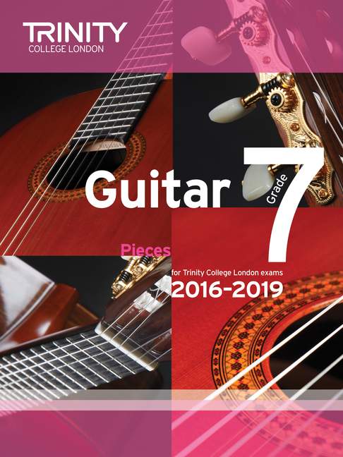 Guitar Exam Pieces Grade 7 2016-2019