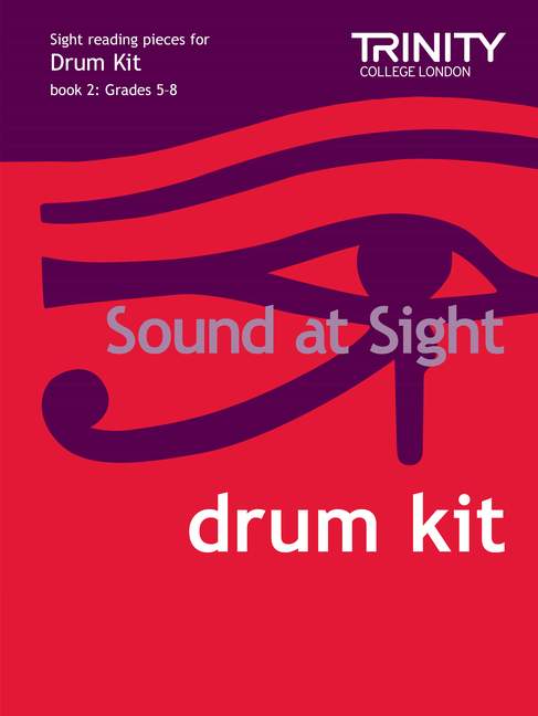 Sound at Sight. Drum Kit (Grades 5-8)