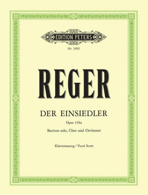 Der Einsiedler op. 144a, aus: Zwei Gesänge op. 144, for solovoice (baritone), mixed choir (SSATB), orchestra, Piano reduction