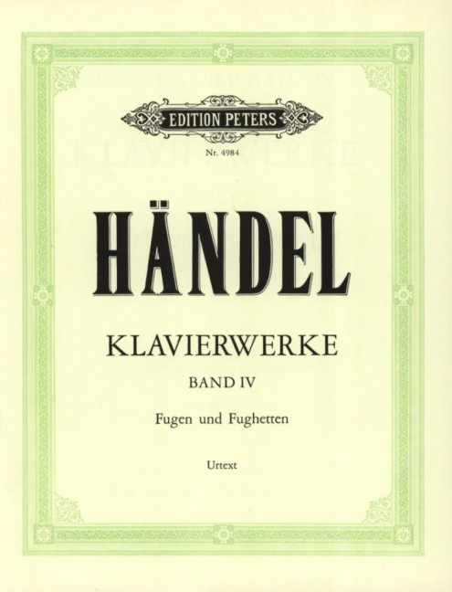 Klavierwerke Vol. 4, Fugen und Fughetten