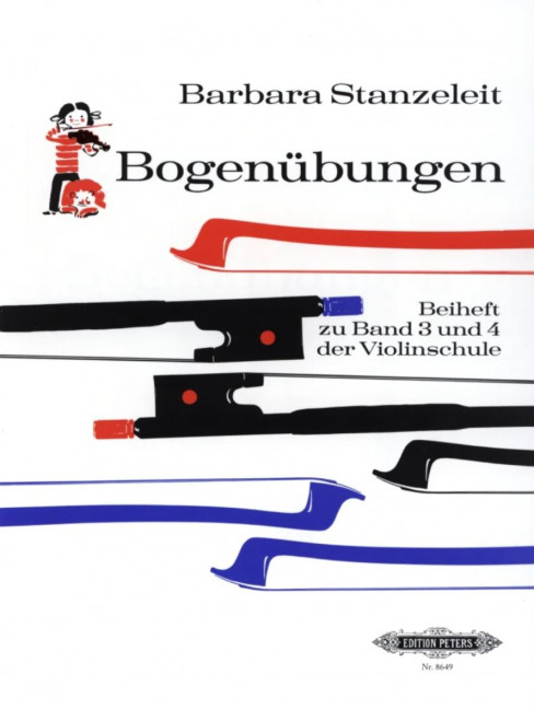 Bogenübungen (Der kleine Geiger), Beiheft zu Der kleine Geiger Violinschule, Bd. 3 und 4
